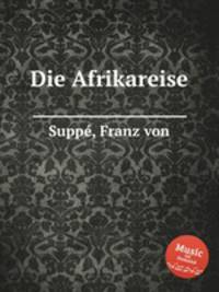 Die Afrikareise