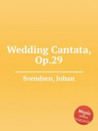Wedding Cantata, Op.29