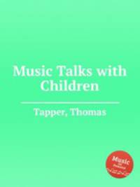 Music Talks with Children