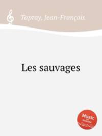 Les sauvages