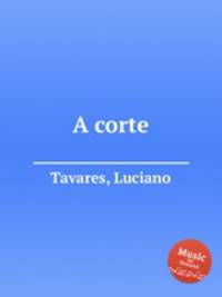 A corte