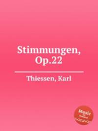 Stimmungen, Op.22