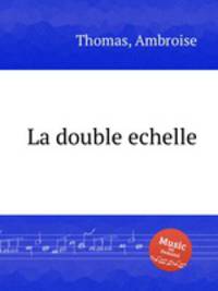 La double echelle