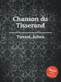 Chanson du Tisserand