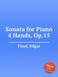 Sonata for Piano 4 Hands, Op.15