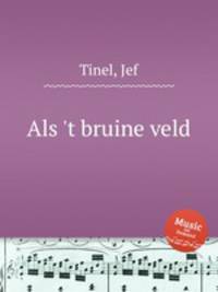 Als `t bruine veld