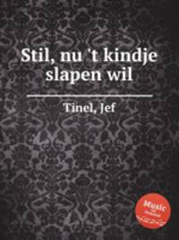 Stil, nu `t kindje slapen wil