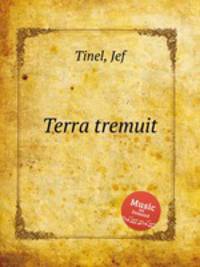 Terra tremuit