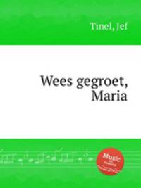 Wees gegroet, Maria
