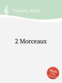2 Morceaux