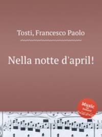Nella notte d`april!