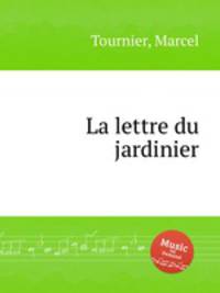 La lettre du jardinier
