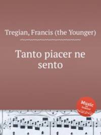 Tanto piacer ne sento