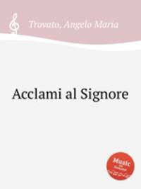 Acclami al Signore
