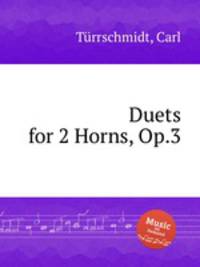 Duets for 2 Horns, Op.3
