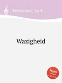 Wazigheid