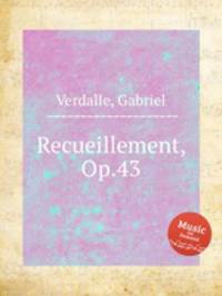 Recueillement, Op.43
