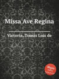 Missa Ave Regina