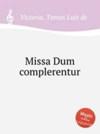 Missa Dum complerentur