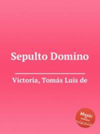 Sepulto Domino