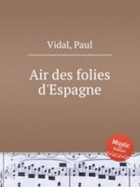 Air des folies d`Espagne