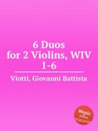 6 Duos for 2 Violins, WIV 1-6