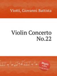 Violin Concerto No.22