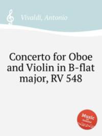 Concerto for Oboe and Violin in B-flat major, RV 548