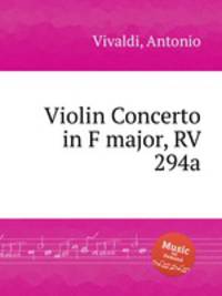 Violin Concerto in F major, RV 294a