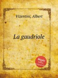 La gaudriole