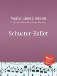 Schuster-Ballet