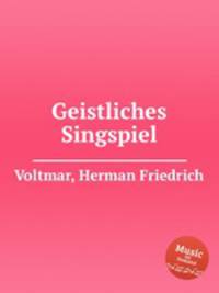 Geistliches Singspiel