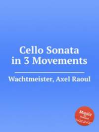 Cello Sonata in 3 Movements