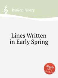 Lines Written in Early Spring