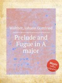 Prelude and Fugue in A major