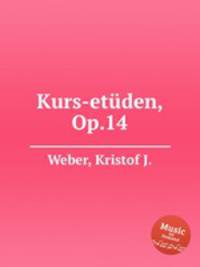 Kurs-etden, Op.14
