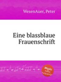 Eine blassblaue Frauenschrift