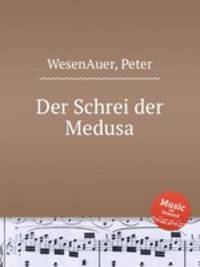 Der Schrei der Medusa
