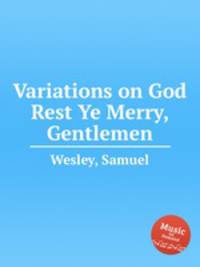 Variations on God Rest Ye Merry, Gentlemen