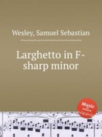 Larghetto in F-sharp minor