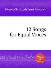 12 Songs for Equal Voices