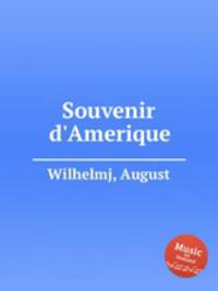 Souvenir d`Amerique