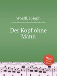 Der Kopf ohne Mann