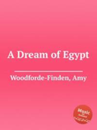 A Dream of Egypt