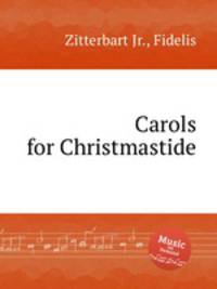 Carols for Christmastide