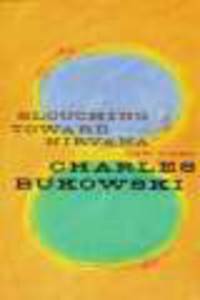Slouching Toward Nirvana. New Poems