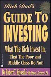 The Rich Dad's Guide to Investing