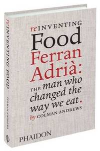 Reinventing Food: Ferran Adria