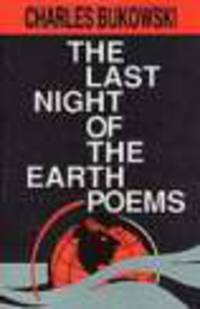 Last Night of the Earth Poems