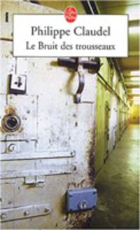 Le bruit des trousseaux